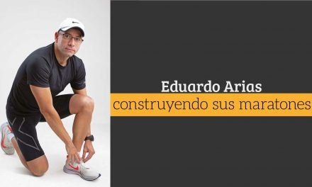 Eduardo Arias, construyendo sus maratones
